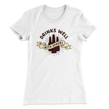 Drinks Well with Others Women's T-Shirt