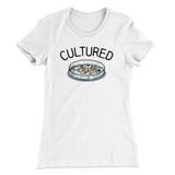 Cultured Women's T-Shirt