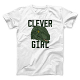 Clever Girl Funny Movie Men/Unisex T-Shirt