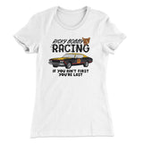 Ricky Bobby Racing Women's T-Shirt