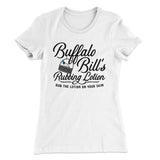 Buffalo Bill's Rubbing Lotion Women's T-Shirt