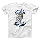 L'Chaim Bitches Funny Hanukkah Men/Unisex T-Shirt