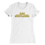 Alias Investigations Women's T-Shirt