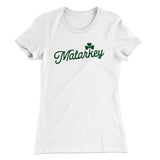 Malarkey Women's T-Shirt