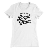 Go Local Team Women's T-Shirt