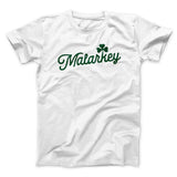 Malarkey Men/Unisex T-Shirt