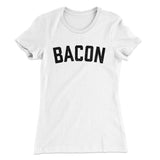 Bacon Women's T-Shirt