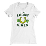Zero Lucks Given Women's T-Shirt
