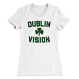 Dublin Vision Women's T-Shirt