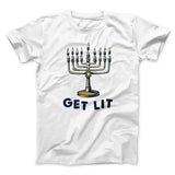 Get Lit for Hanukkah Funny Hanukkah Men/Unisex T-Shirt