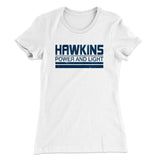 Hawkins Power and Light Women's T-Shirt