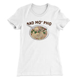 Bad Mo Pho Funny Women's T-Shirt