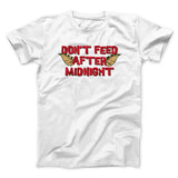 Don't Feed After Midnight Funny Movie Men/Unisex T-Shirt