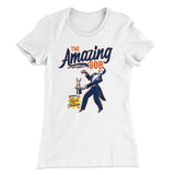 The Amazing GOB Women's T-Shirt