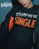Sorry We're Single Valentine's Day T-Shirt