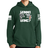 Wanna Bang? Hoodie Style001