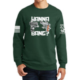 Wanna Bang? Sweatshirt