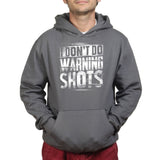 No Warning Shots Hoodie Style001
