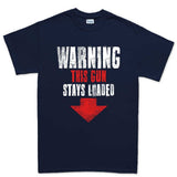 Men's Warning Loaded Gun T-shirt