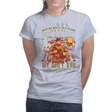 Ladies We Don't Run T-shirt Style001