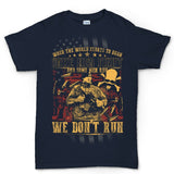 Men's We Don't Run T-shirt Style001