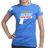 We Wish You A Merry Pew Pew Ladies T-shirt Style001