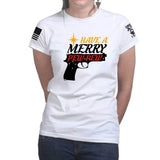 We Wish You A Merry Pew Pew Ladies T-shirt Style001