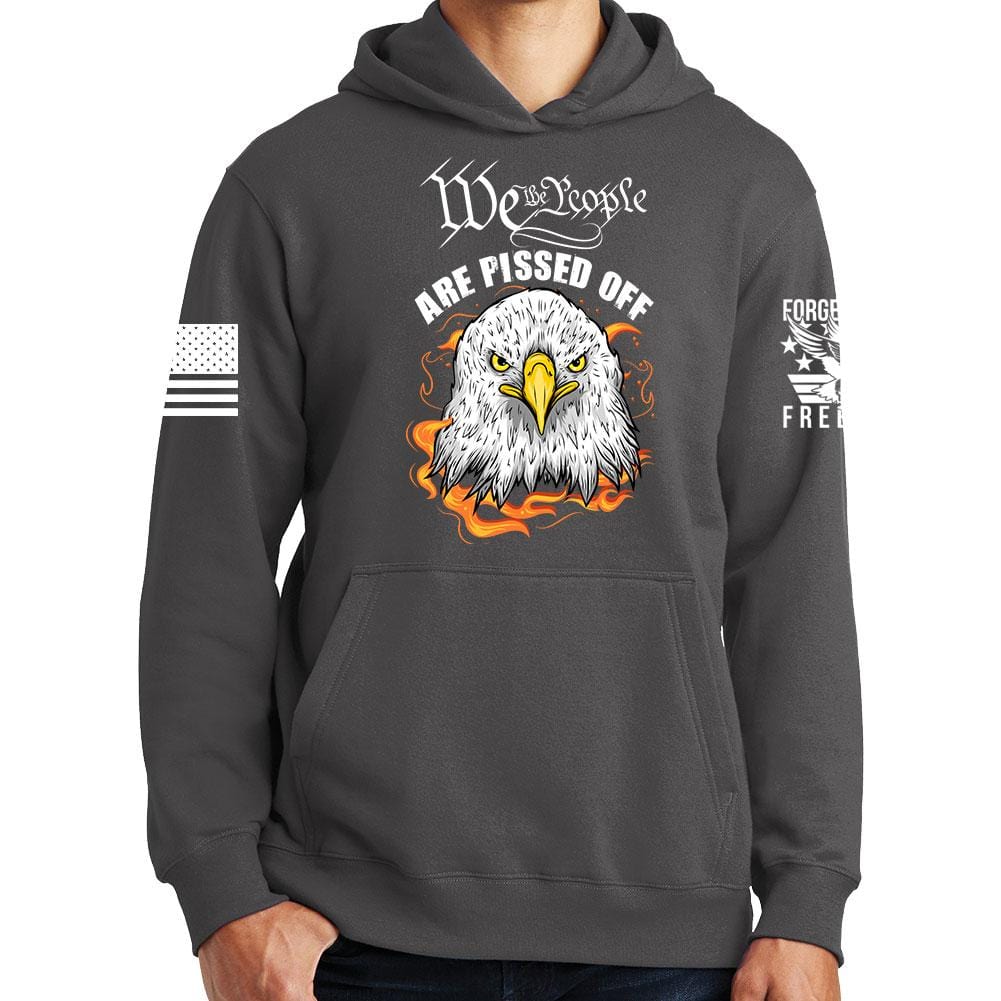 We The People Are Pissed Off Hoodie Style001