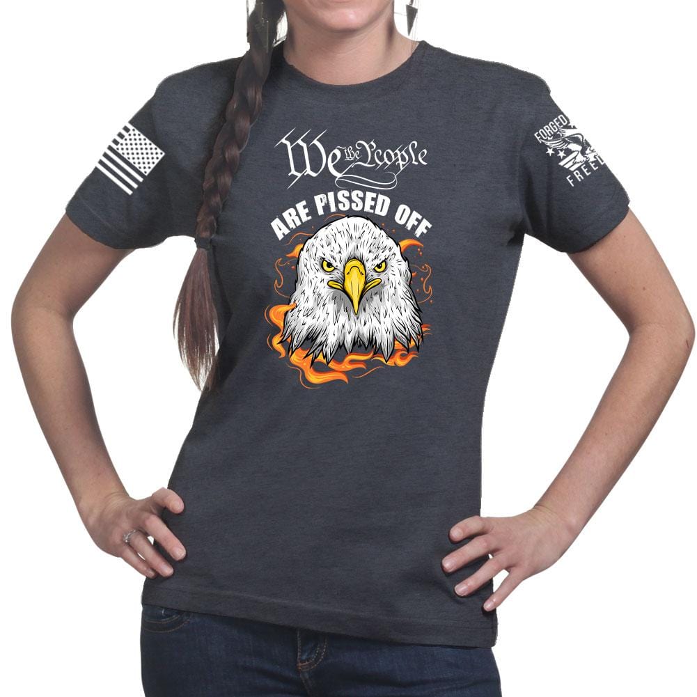 Ladies We The People Are Pissed Off T-shirt Style001