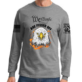 We The People Are Pissed Off Long Sleeve T-shirt