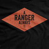 A Ranger Always T-Shirt Style001