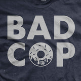 Bad Cop T-Shirt Style001