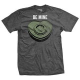 Be Mine T-Shirt Style001