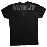 Best Way Not To Fight T-Shirt Style001