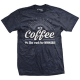 Coffee is crack T-Shirt Style001
