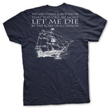Don't Give Up the Ship T-Shirt