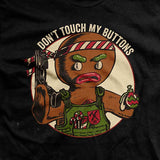 Don't Touch My Buttons T-Shirt Style001