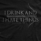 I Drink and I Hate Things T-Shirt Style001