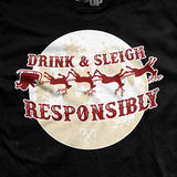 Drink and Sleigh T-Shirt