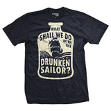What Shall We Do With The Drunken Sailor? T-Shirt Style001