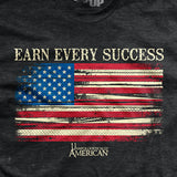 Earn Every Success T-shirt Style001