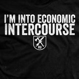 I'm Into Economic Intercourse T-Shirt Style001