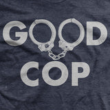 Good Cop T-Shirt Style001