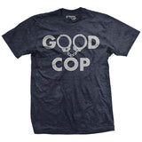 Good Cop T-Shirt Style001