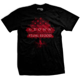 Grown From Blood T-Shirt Style001