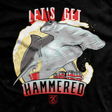 Let's Get Hammered T-Shirt