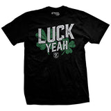Luck Yeah T-shirt Style001