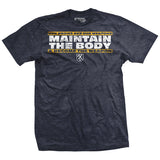 Maintain The Body T-Shirt Style001