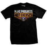 Make Progress Not Excuses T-Shirt Style001