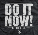 Do It Now Shirt Style001